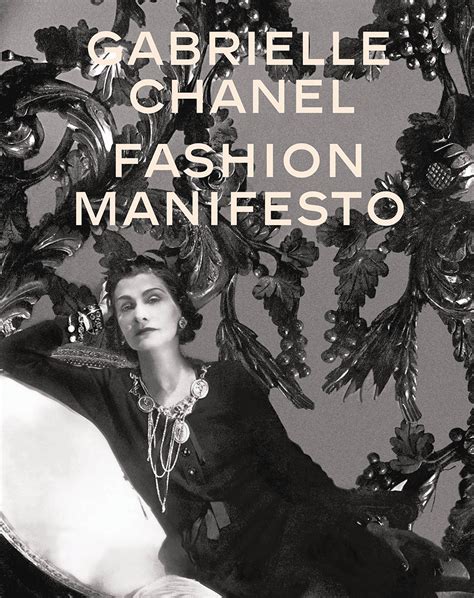 gabrielle chanel a fashion manifesto|Gabrielle Chanel fashion manifesto book.